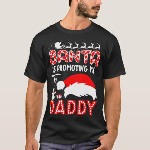 Camiseta Papais noeis Estão Me Promovendo Para Pai Present