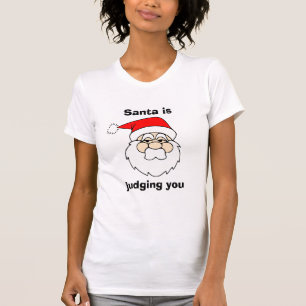Camiseta Papais noeis estão te julgando um Natal engraçado