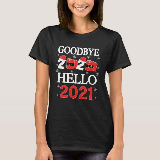 Camiseta Papais noeis Feliz ano novo 2021 Papais noeis de p (Frente)