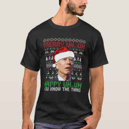Camiseta Papais noeis Joe Biden Feliz Uh Natal Ugly Sweater