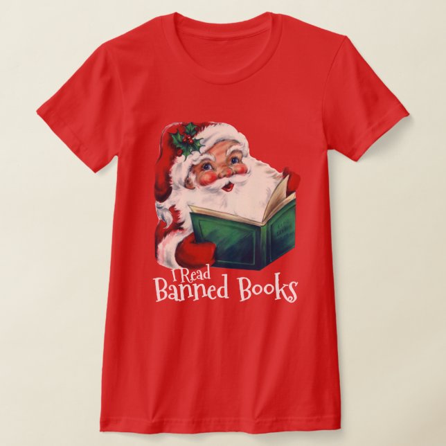 Camiseta Papais noeis Lê Livros Banidos (Postura )