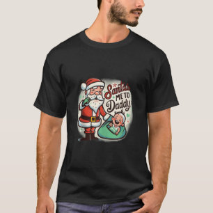 Camiseta Papais noeis me promovem ao Pai de Natal