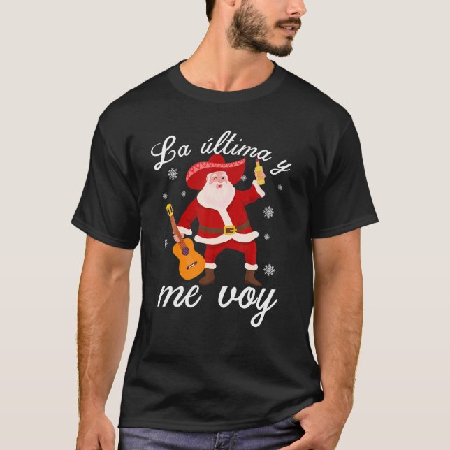 Camiseta Papais noeis Mexicanos Engraçados Feliz Navidad Mé (Frente)