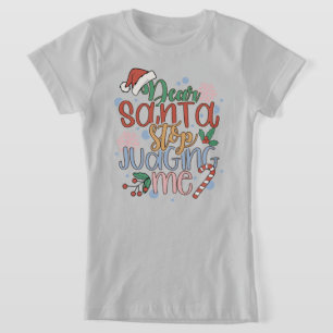 Camiseta Papais noeis param de me julgar