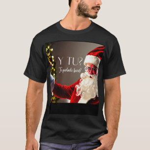 Camiseta papais noeis pregunta y tu te portas bien?