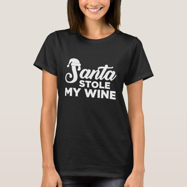 Camiseta Papais noeis Roubaram meu vinho Papai Noel Natal N (Frente)