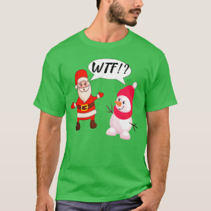 Camiseta Papais noeis Snowman Surpresa WTF Humor de Natal