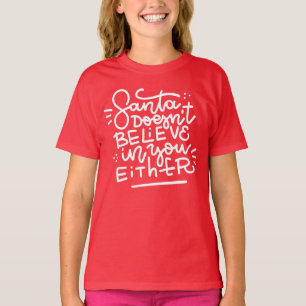 Camiseta Papais noeis também não acreditam em você