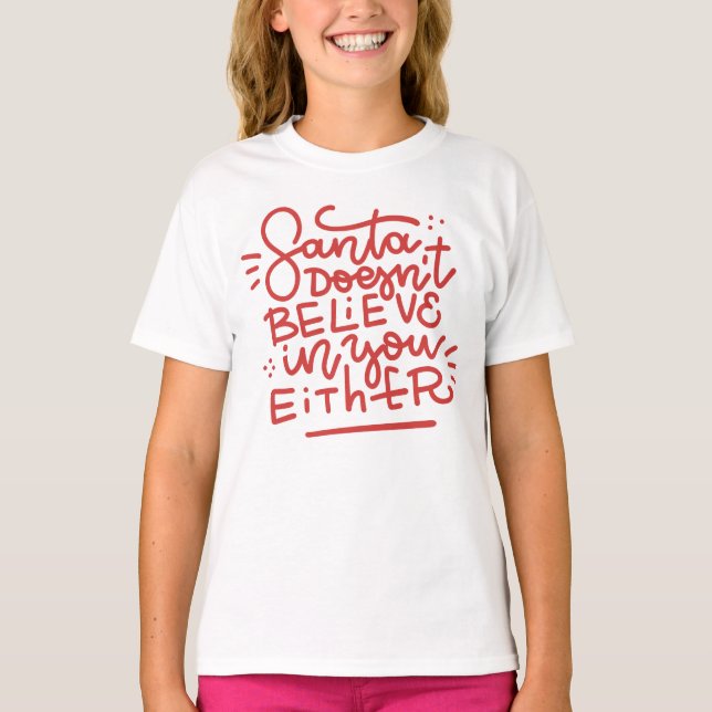 Camiseta Papais noeis também não acreditam em você (Frente)