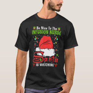 Camiseta Papais noeis Xmas Pajamas Seja Bom Para A Enfermei