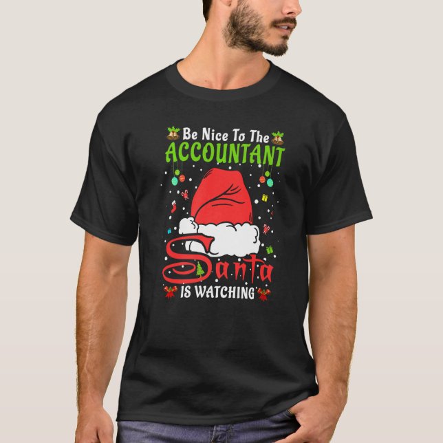 Camiseta Papais noeis Xmas Pajamas Seja Bom Para O Contabil (Frente)