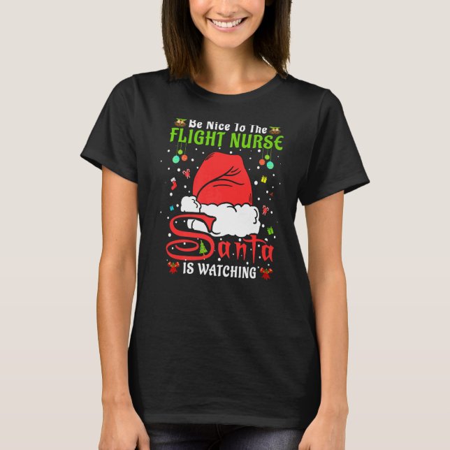 Camiseta Papais noeis Xmas Pajamas Sejam Bons Para A Enferm (Frente)