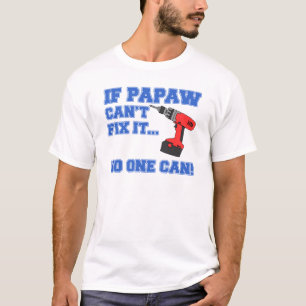 Camiseta Papaw não consegue consertá-lo