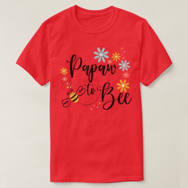 Camiseta Papaw To Bew, Lindo Anúncio De Gravidez Para Papa (Frente do Design)
