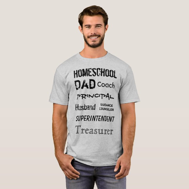 Camiseta Papéis do pai de Homeschool - T (Frente Completa)
