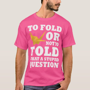 Camiseta Papel Japonês Engraçado Origami Dizendo Crane Dour
