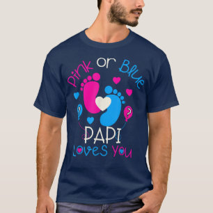 Camiseta Papi Rosa Ou Azul Te Ama Sexo Bebê Reveal Pa