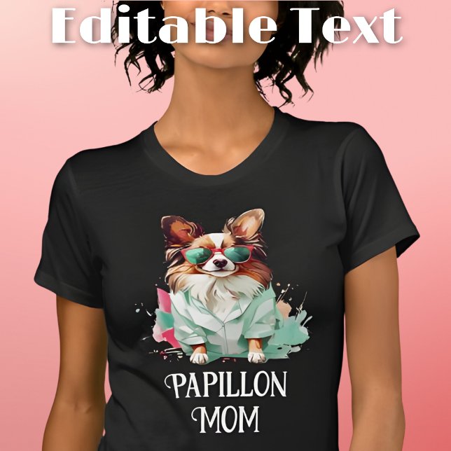 Camiseta Papillon Dog Mamãe Óculos escuros (Criador carregado)