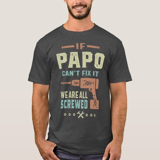 Camiseta Papo não consegue consertá-lo (Frente)