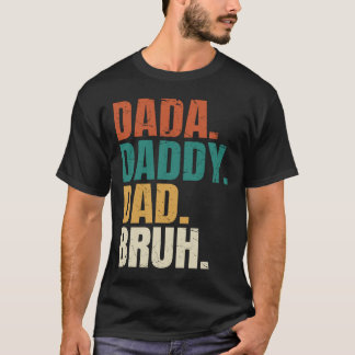 Camiseta Papo Pai Dada Bruh Dia de os pais Pai Engraçado Br