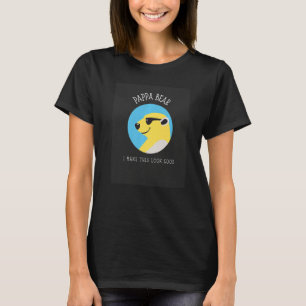 Camiseta Pappa Bear Eu faço isso parecer bom Polar com S Le