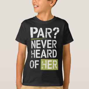 Camiseta Par Nunca Ouviu Falar Dela Disc Golf Design Com Hu