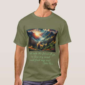 Camiseta "...para a floresta eu vou..." citação de John Mui