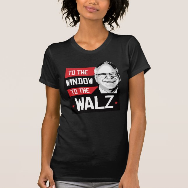 Camiseta Para a janela para o walz (Frente)