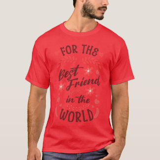 Camiseta Para a melhor amiga do mundo Floral