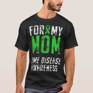 Camiseta Para a minha mãe, Lyme Disease Awarness Classic