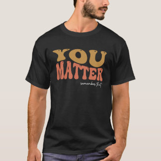 Camiseta Para A Pessoa Atrás De Mim Você É Incrível Belo
