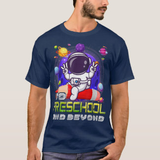 Camiseta Para A Pré-Escolar E Além Do Astronauta De Volta À