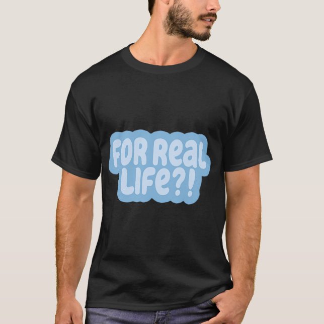 Camiseta Para a vida real azul (Frente)