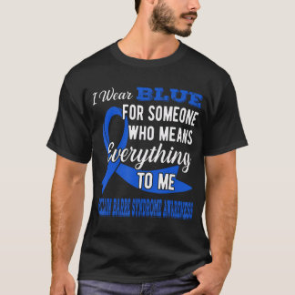 Camiseta Para Alguém Que Me Diz Guillain Barre Syndrom