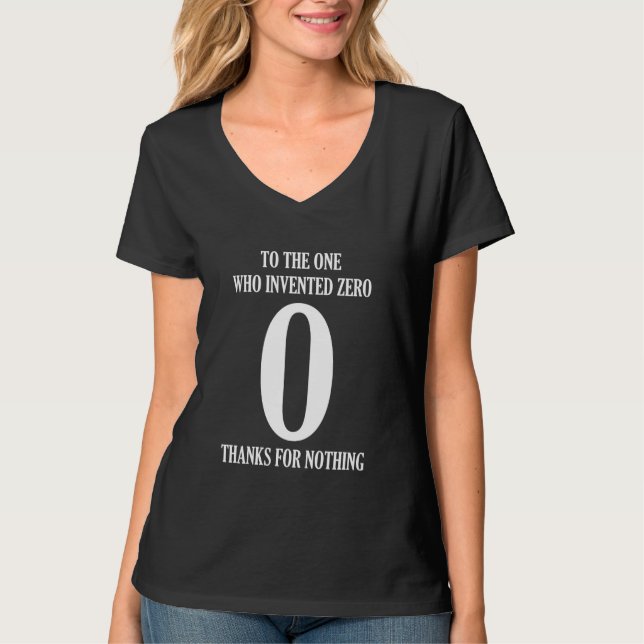 Camiseta Para Aquele Que Inventou Zero (Frente)