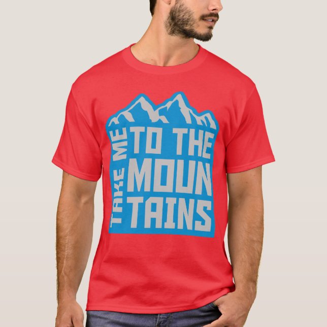 Camiseta Para as montanhas citação vintage (Frente)