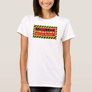 Camiseta Para as Senhoras!