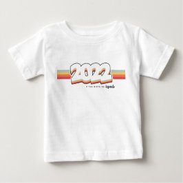 Camiseta Para Bebê 2022 Nascimento de lendas
