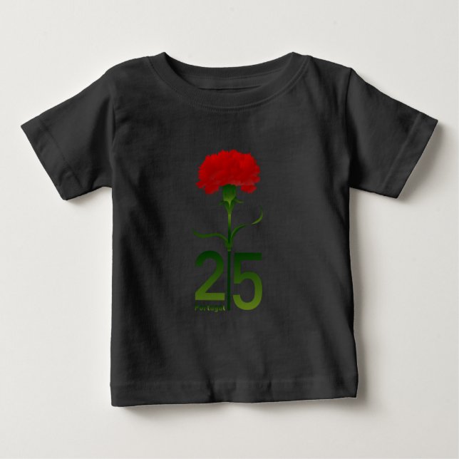 Camiseta Para Bebê 25 de abril, a Revolução dos Cravos, Portugal (Frente)