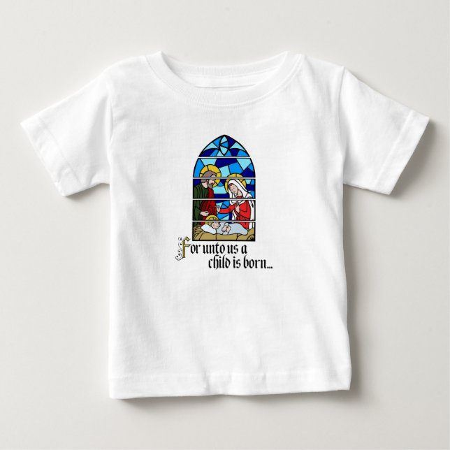 Camiseta Para Bebê A Child is born (Frente)