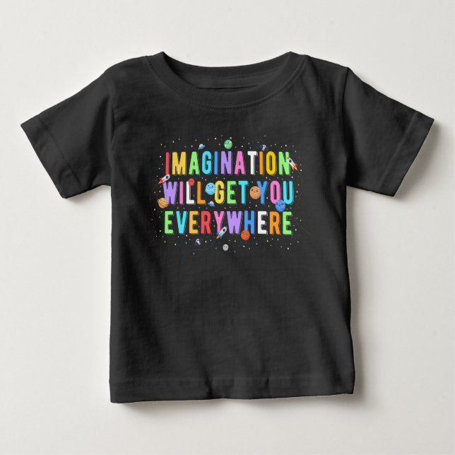 Camiseta Para Bebê A Imaginação Te Levará A Todos Os Lugares (Frente)