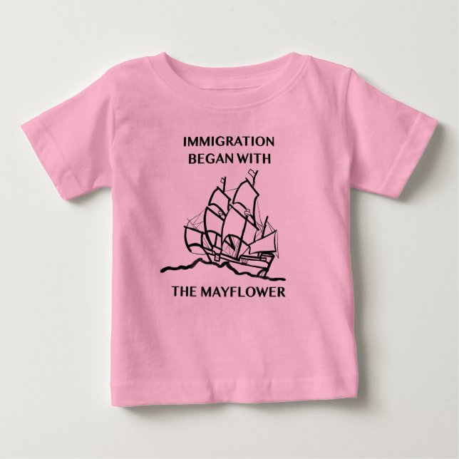 Camiseta Para Bebê A imigração começou com o Mayflower (Frente)