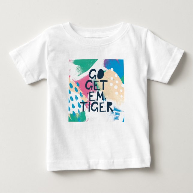 Camiseta Para Bebê A inspiração brilhante II | vai obtem-lhes o tigre (Frente)