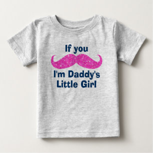 Camiseta Para Bebê A menina do pai do bigode