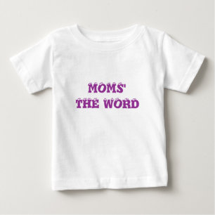 CAMISETA PARA BEBÊ A PALAVRA DAS MÃES