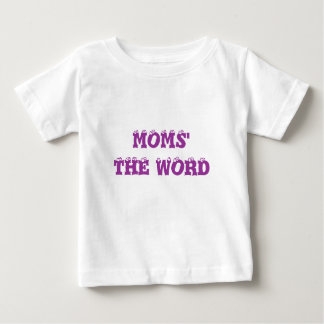 CAMISETA PARA BEBÊ A PALAVRA DAS MÃES
