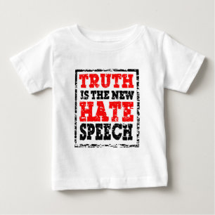 CAMISETA PARA BEBÊ A VERDADE É DISCURSO DE ÓDIO