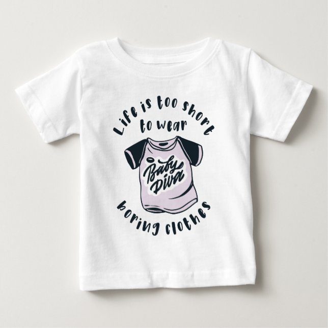 Camiseta Para Bebê A vida é curta demais para usar roupas chatas (Frente)
