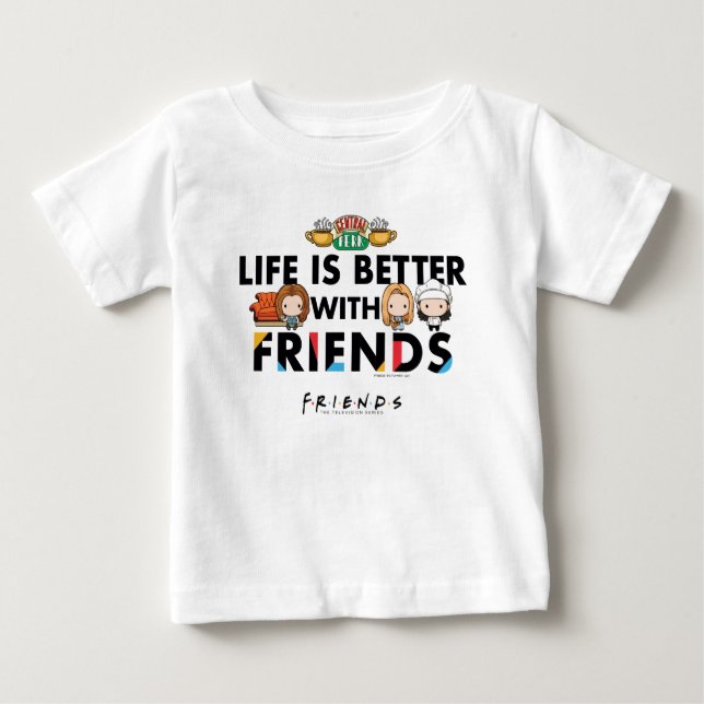 Camiseta Para Bebê A vida é melhor com a arte Chibi dos AMIGOS™ (Frente)