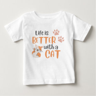 Camiseta Para Bebê A vida é melhor com um gato